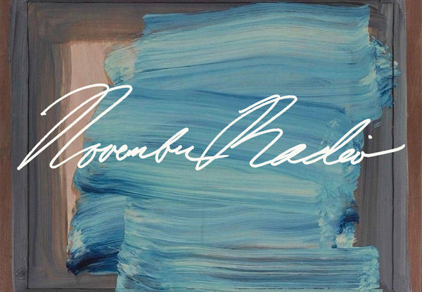 November Radio + Mood