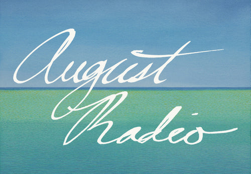 August Radio + Mood